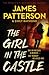 The Girl in the Castle by James  Patterson