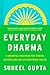 Everyday Dharma: 8 Essentia...