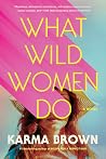 What Wild Women D...