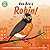 You Are a Robin! by Laurie Ann Thompson
