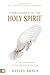 Surrendered to the Holy Spirit by Hayley Braun