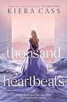A Thousand Heartb...