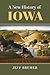 A New History of Iowa