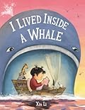 I Lived Inside a Whale 
