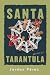 Santa Tarantula