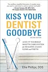 Kiss Your Dentist...