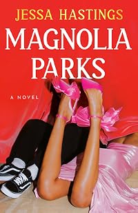 Magnolia Parks (The Magnolia Parks Universe, #1)