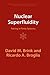 Nuclear Superfluidity: Pairing in Finite Systems (Cambridge Monographs on Particle Physics, Nuclear Physics and Cosmology)