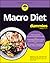 Macro Diet For Dummies