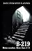 B-219 : Alexis | Jours -3 – 1 (French Edition)