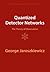 Quantized Detector Networks (Cambridge Monographs on Mathematical Physics)