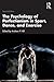 The Psychology of Perfectionism in Sport, Dance, and Exercise
