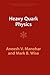 Heavy Quark Physics (Cambridge Monographs on Particle Physics, Nuclear Physics and Cosmology)