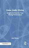 Game Audio Mixing