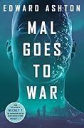 Mal Goes to War