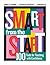 Smart from the Start: 100 Tools for Teaching with Confidence