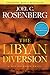 The Libyan Diversion (A Marcus Ryker Thriller)