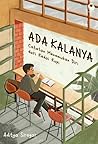 Ada Kalanya: Cata...