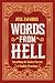Words from Hell: Unearthing...