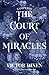 The Court of Miracles (Vampyria, #2)