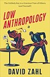 Low Anthropology