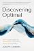 Discovering Optimal: Shift Your Narrative, Transform Your Habits, Boost Your Energy