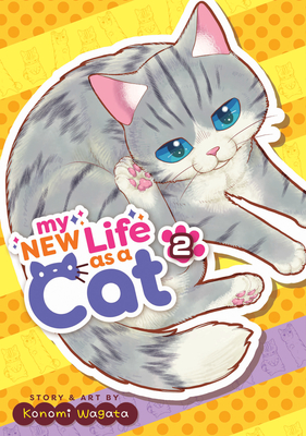 My New Life as a Cat, Vol. 2