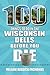 100 Things to Do in Wiscons...