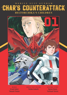 Mobile Suit Gundam: Char's Counterattack: Beltorchika's Children, Volume 1