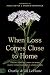 When Loss Comes Close to Home by Charlie LeBlanc When Loss Comes Close to Home by Charlie LeBlanc