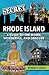 Secret Rhode Island: A Guid...