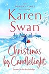 Christmas by Candlelight by Karen Swan