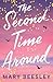 The Second Time Around