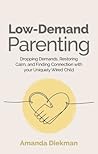 Low-Demand Parent...