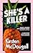 She's a Killer
