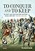 To Conquer And to Keep - Suchet and the War for Eastern Spain, 1809-1814 - Volume 2: 1811-1814 (From Reason to Revolution 1721-1815)