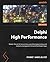 Delphi High Performance.: M...