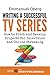 Writing a Successful TV Series: How to Pitch and Develop Projects for Television and Online Streaming (With The Story-Type Method)