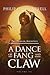 A Dance of Fang and Claw: (The Ranger Archives: Book 3)