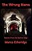 The Wrong Name: Stories from the Darker Edge