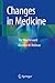 Changes in Medicine: The Wa...