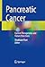 Pancreatic Cancer by Shubham Pant