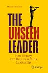 The Unseen Leader...