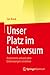 Unser Platz im Universum by Sun Kwok