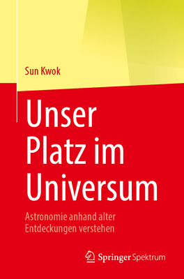Unser Platz im Universum: Astronomie anhand alter Entdeckungen verstehen