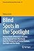 Blind Spots in the Spotligh...