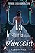 La Historia de una Princesa (Spanish Edition)