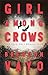 Girl Among Crows