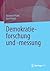Demokratieforschung und -messung (German Edition)