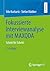 Fokussierte Interviewanalyse mit MAXQDA: Schritt für Schritt (German Edition)